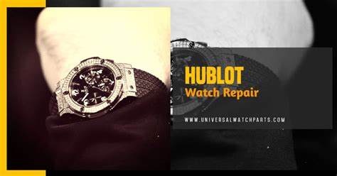 hublot repair nyc|Hublot crown replacement.